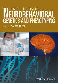 Cover image: Handbook of Neurobehavioral Genetics and Phenotyping 1st edition 9781118540718