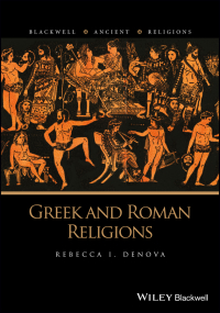صورة الغلاف: Greek and Roman Religions 1st edition 9781118542958