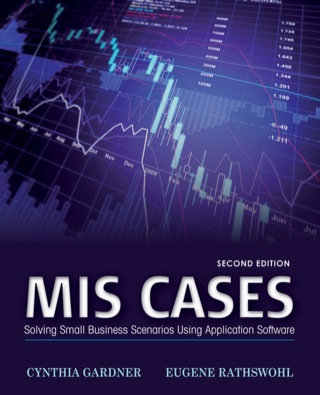 Cover image: MIS Cases: Solving Small Business Scenarios Using Application Software 2nd edition 9781118291610