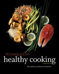 Titelbild: Techniques of Healthy Cooking, Professional Edition 4th edition 9780470635438