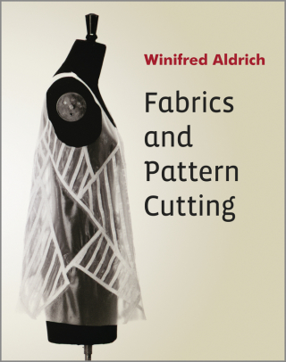 Cover image: Fabrics and Pattern Cutting 1st edition 9781119967170