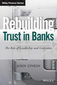 Imagen de portada: Rebuilding Trust in Banks 1st edition 9781118550380
