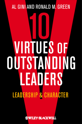 Cover image: 10 Virtues of Outstanding Leaders: Leadership and Character 1st edition 9780470672303