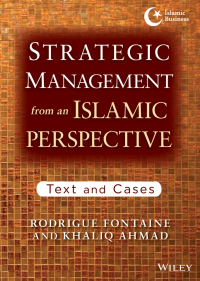 Imagen de portada: Strategic Management from an Islamic Perspective: Text and Cases 1st edition 9781118553053