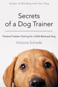Cover image: Secrets of a Dog Trainer 1st edition 9781118509296