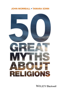 Imagen de portada: 50 Great Myths About Religions 1st edition 9780470673508