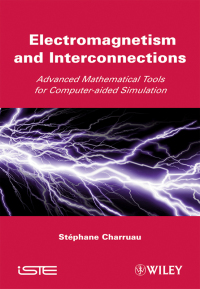 Imagen de portada: Electromagnetism and Interconnections 1st edition 9781848211070
