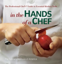 Omslagafbeelding: In the Hands of a Chef: The Professional Chef's Guide to Essential Kitchen Tools 1st edition 9780470080269