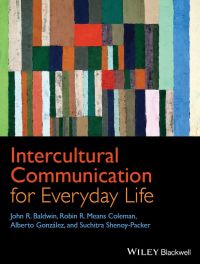 صورة الغلاف: Intercultural Communication for Everyday Life 1st edition 9781444332360