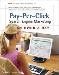 Cover image: Pay-Per-Click Search Engine Marketing: An Hour a Day 2nd edition 9780470488676