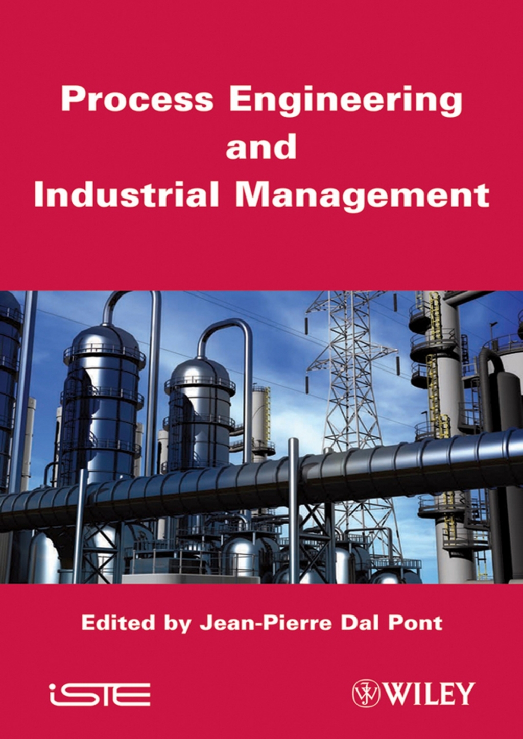 Process Engineering and Industrial Management 1st Edition
