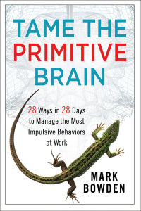 Cover image: Tame the Primitive Brain 1st edition 9781118436981