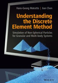 Cover image: Understanding the Discrete Element Method 1st edition 9781118567203