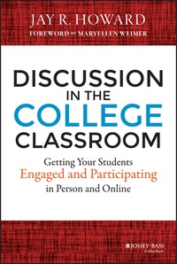 Cover image: Discussion in the College Classroom: Getting Your Students Engaged and Participating in Person and Online 1st edition 9781118571354