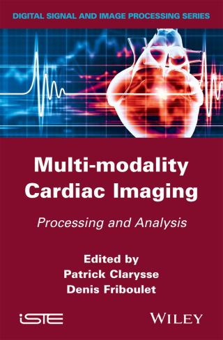 Immagine di copertina: Multi-modality Cardiac Imaging: Processing and Analysis 1st edition 9781848212350