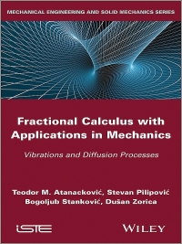 Cover image: Fractional Calculus with Applications in Mechanics 1st edition 9781848214170