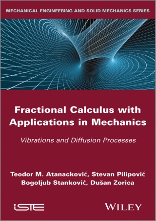 Omslagafbeelding: Fractional Calculus with Applications in Mechanics 1st edition 9781848214170