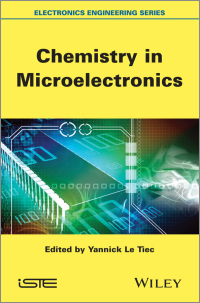 Cover image: Chemistry in Microelectronics 1st edition 9781848214361