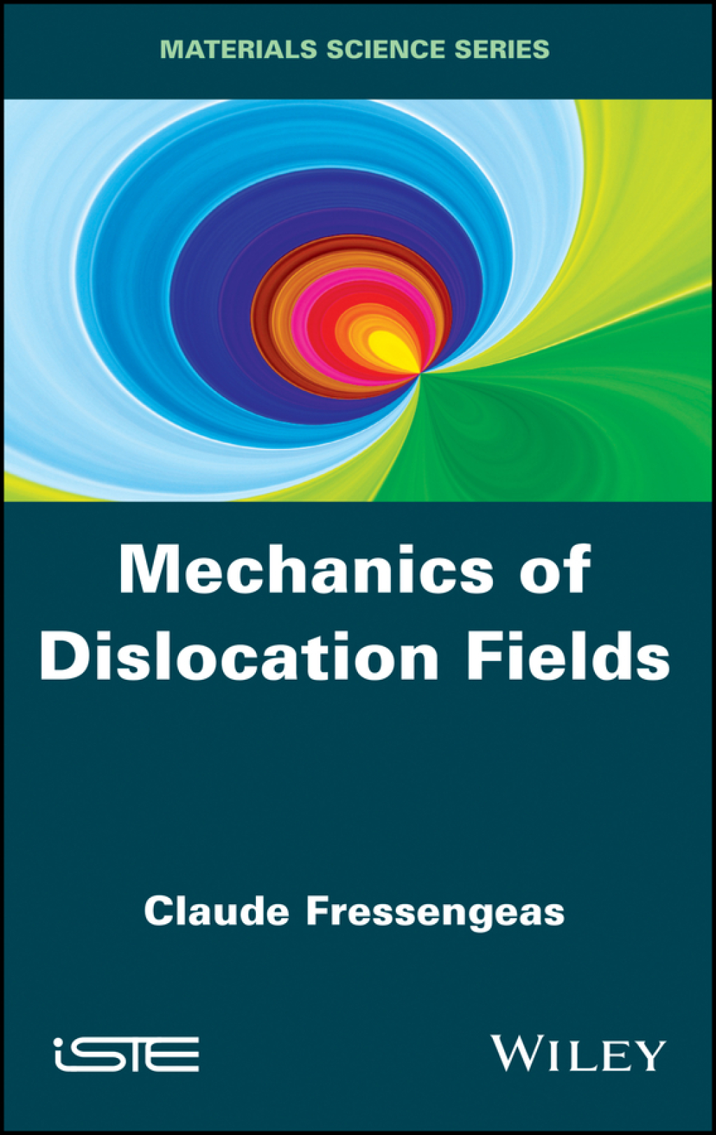 Mechanics of Dislocation Fields 1st Edition