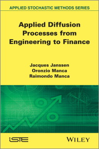 Imagen de portada: Applied Diffusion Processes from Engineering to Finance 1st edition 9781848212497