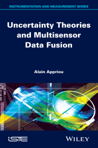 Cover image: Uncertainty Theories and Multisensor Data Fusion 1st edition 9781848213548