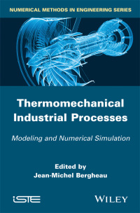 Imagen de portada: Thermomechanical Industrial Processes 1st edition 9781848213586