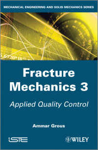 Cover image: Fracture Mechanics 3 1st edition 9781848214422