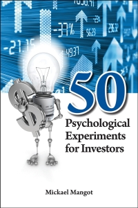 Cover image: 50 Psychological Experiments for Investors 1st edition 9780470823835