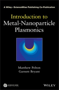 Cover image: Introduction to Metal-Nanoparticle Plasmonics 1st edition 9781118060407