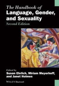 Cover image: The Handbook of Language, Gender, and Sexuality, 2nd Edition 2nd edition 9781119384205