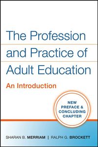 Cover image: The Profession and Practice of Adult Education: An Introduction 1st edition 9780470181539