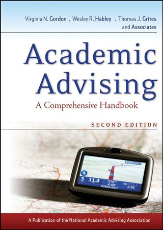 Cover image: Academic Advising: A Comprehensive Handbook 2nd edition 9780470371701