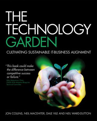 Cover image: The Technology Garden: Cultivating Sustainable IT-Business Alignment 9780470724064