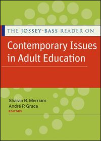 صورة الغلاف: The Jossey-Bass Reader on Contemporary Issues in Adult Education 9780470873564