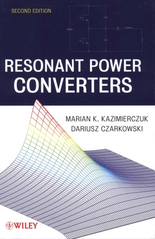 表紙画像: Resonant Power Converters 2nd edition 9780470905388