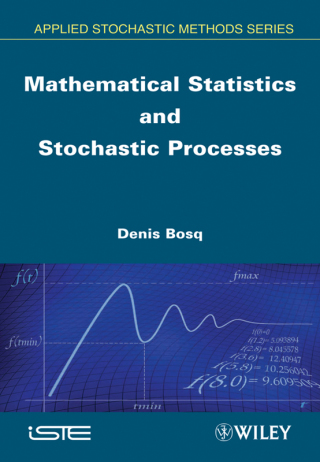 Imagen de portada: Mathematical Statistics and Stochastic Processes 1st edition 9781848213616