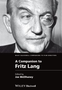 صورة الغلاف: A Companion to Fritz Lang 1st edition 9781119069058