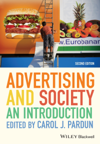 صورة الغلاف: Advertising and Society 2nd edition 9780470673096