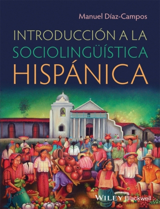 Cover image: Introducción a la sociolingüística hispánica 1st edition 9780470657980