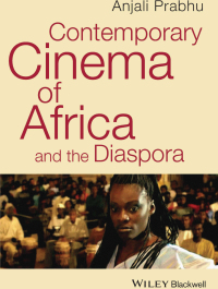 Cover image: Contemporary Cinema of Africa and the Diaspora 1st edition 9781405193030