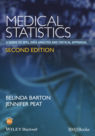 Cover image: Medical Statistics: A Guide to SPSS, Data Analysis and Critical Appraisal 2nd edition 9781118589939