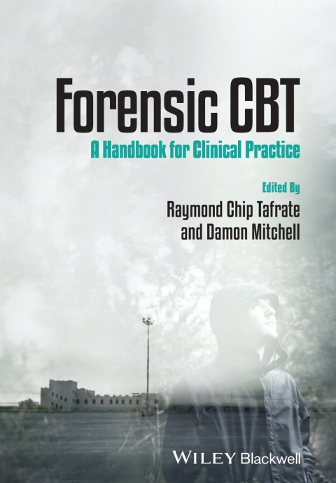 Forensic CBT: A Handbook for Clinical Practice: A Handbook for Clinical Practice, 1st Edition - FULL INSTANT DOWNLOAD | PDF DOCX EPUB