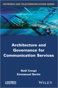 Cover image: Architecture and Governance for Communication Services 1st edition 9781848214910