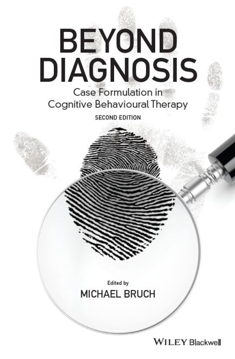 Beyond Diagnosis: Case Formulation in Cognitive Behavioural Therapy, 2nd Edition - FULL INSTANT DOWNLOAD | PDF DOCX EPUB