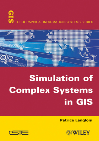 Imagen de portada: Simulation of Complex Systems in GIS 1st edition 9781848212237