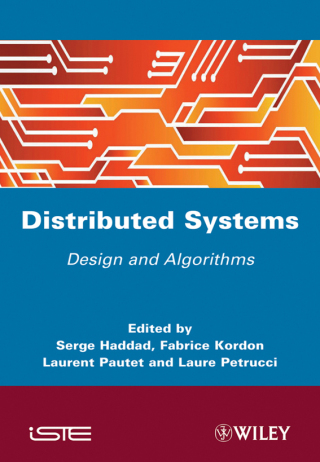 صورة الغلاف: Distibuted Systems: Design and Algorithms 1st edition 9781848212503
