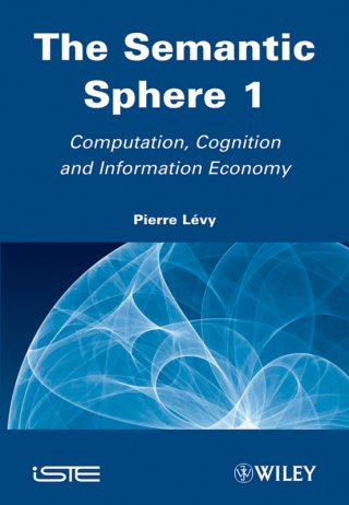 Imagen de portada: The Semantic Sphere 1 1st edition 9781848212510