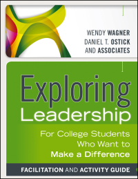 صورة الغلاف: Exploring Leadership, Facilitation and Activity Guide: For College Students Who Want to Make a Difference 3rd edition 9781118399491