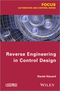 صورة الغلاف: Reverse Engineering in Control Design 1st edition 9781848215238