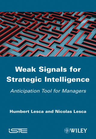 Cover image: Weak Signals for Strategic Intelligence 1st edition 9781848213180